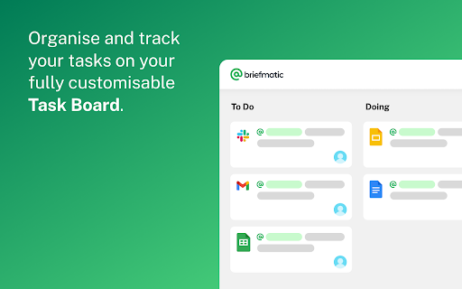 Briefmatic Task Manager for Google Chrome™ from Chrome web store to be run with OffiDocs Chromium online Briefmatic Task Manager for Google Chrome™ from Chrome web store to be run with OffiDocs Chromium online