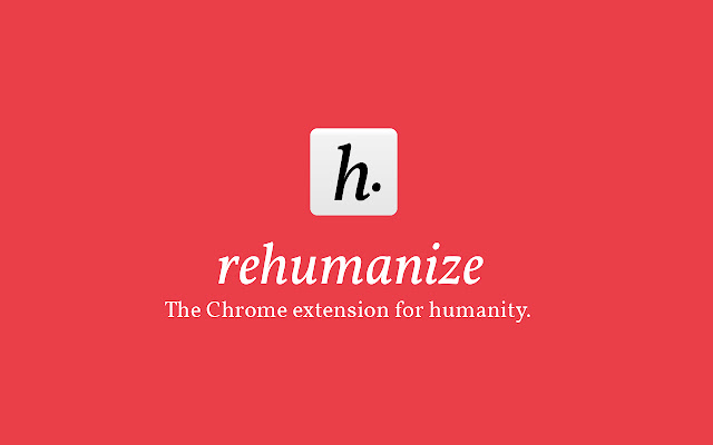 rehumanize from Chrome web store to be run with OffiDocs Chromium online rehumanize from Chrome web store to be run with OffiDocs Chromium online