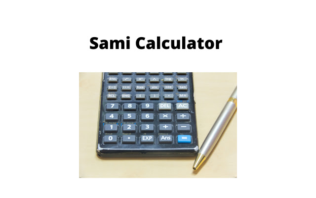 Sami Calculator from Chrome web store to be run with OffiDocs Chromium online Sami Calculator from Chrome web store to be run with OffiDocs Chromium online