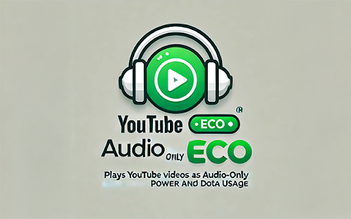 YouTube Audio Only Eco from Chrome web store to be run with OffiDocs Chromium online YouTube Audio Only Eco from Chrome web store to be run with OffiDocs Chromium online