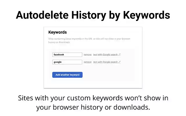 Autodelete History by Keywords or URL from Chrome web store to be run with OffiDocs Chromium online Autodelete History by Keywords or URL from Chrome web store to be run with OffiDocs Chromium online