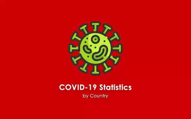COVID 19 Statistics by Country from Chrome web store to be run with OffiDocs Chromium online COVID 19 Statistics by Country from Chrome web store to be run with OffiDocs Chromium online