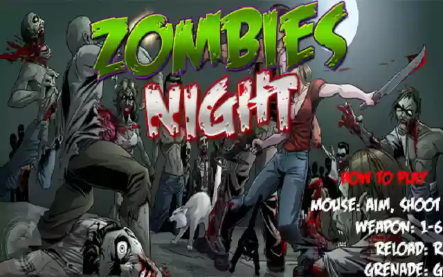 Zombies Night from Chrome web store to be run with OffiDocs Chromium online Zombies Night from Chrome web store to be run with OffiDocs Chromium online